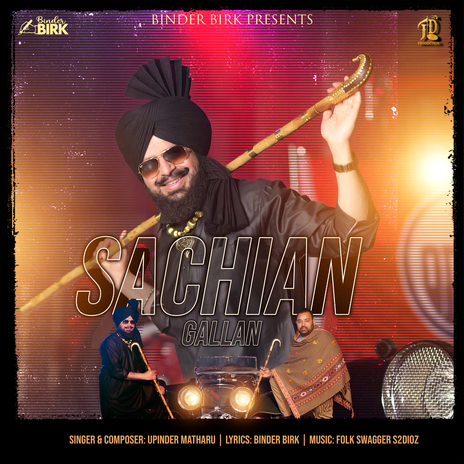 Sachian Gallan ft. Binder Birk | Boomplay Music