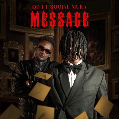 Message ft. Social Mula | Boomplay Music