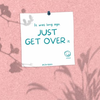 Just Get Over