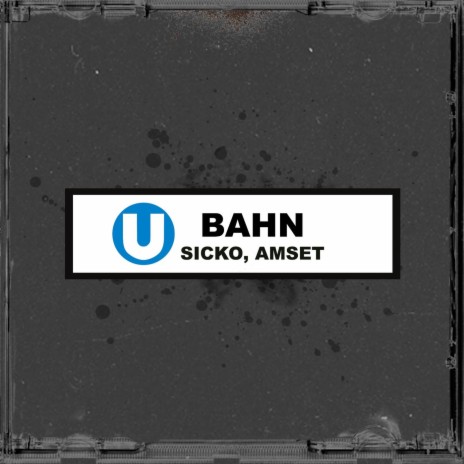 U Bahn ft. Amset | Boomplay Music