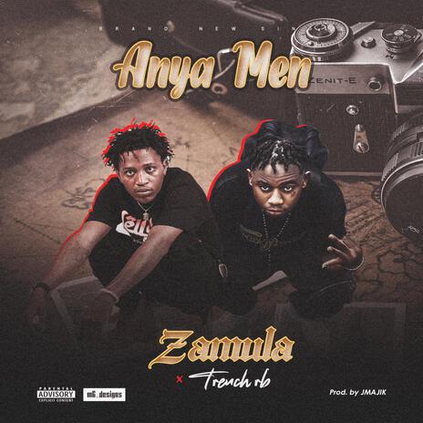 Anya men ft. Trench rb | Boomplay Music