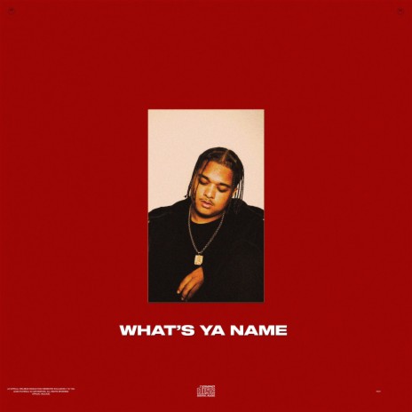 What's Ya Name | Boomplay Music