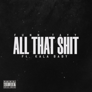 All That Shit (Radio Edit)