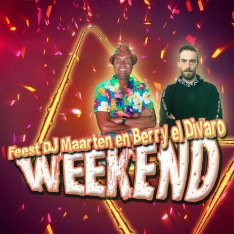 Weekend ft. Berry El Divaro | Boomplay Music