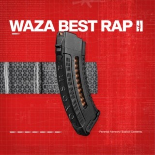 Waza Best Rap 2