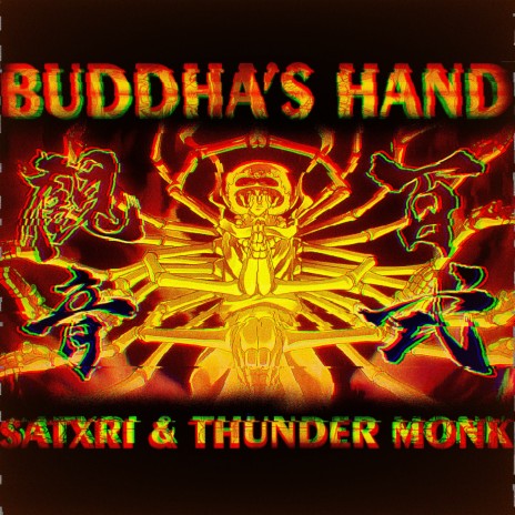 Buddha's Hand ft. Thunder Monk | Boomplay Music