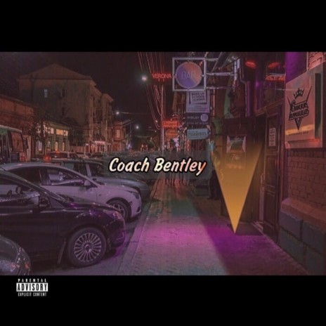 Coach Bentley (prod. by ШРАУТ & LYQO) | Boomplay Music