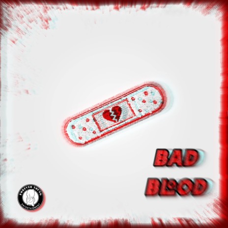 Bad Blood | Boomplay Music