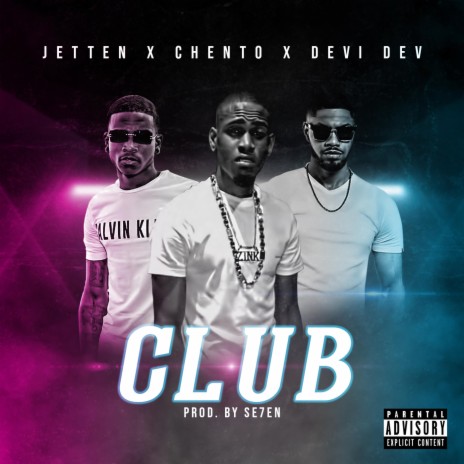 Club (feat. Chento & Devi dev)