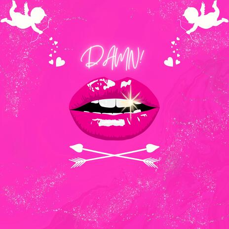 DAMN! | Boomplay Music