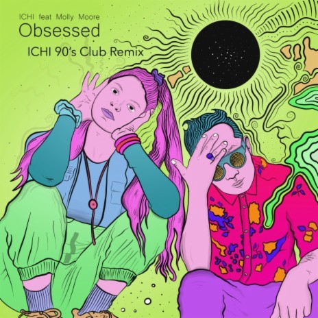 Obsessed (Ichi 90's Club Remix) ft. Molly Moore | Boomplay Music
