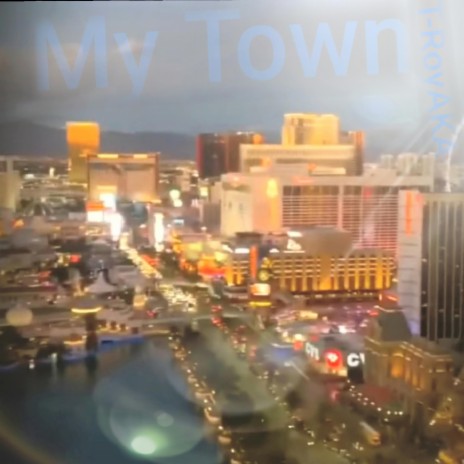 My Town | Boomplay Music