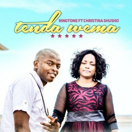 Tenda Wema ft. Ringtone | Boomplay Music