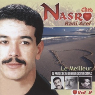 Cheb Nasro, Le meilleur du prince de la chanson sentimentale Vol.2