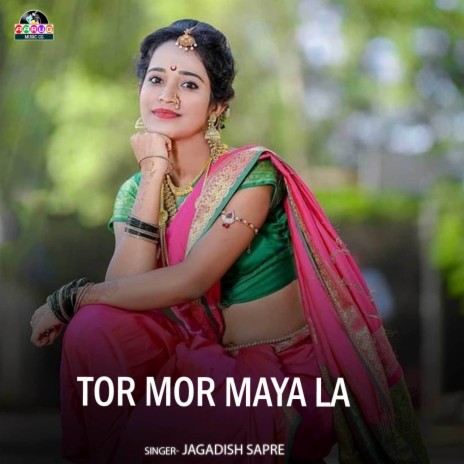 Tor Mor Maya La | Boomplay Music