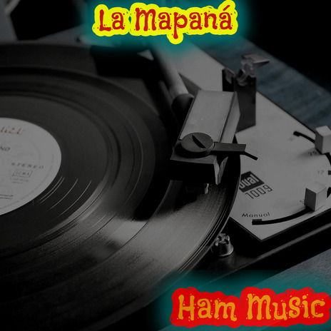 La Mapaná | Boomplay Music