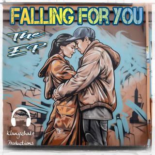 Falling For You EP