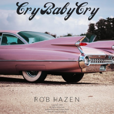Cry Baby Cry | Boomplay Music