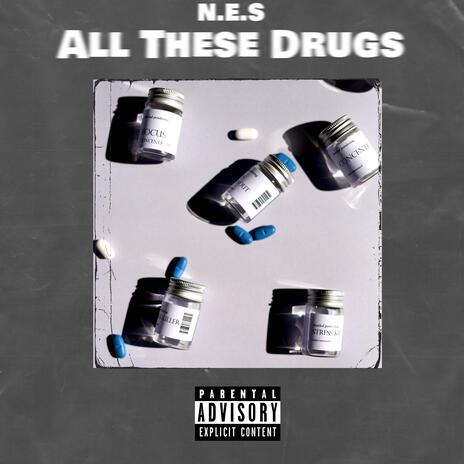 All These Drugs | Boomplay Music