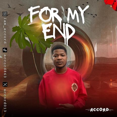 For My End | Boomplay Music