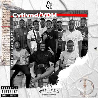 Cvtlvnd/VDM ft. ZaJu lyrics | Boomplay Music