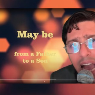 May be lyrics | Boomplay Music