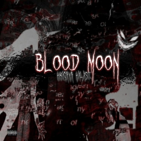 BLOOD MOON ft. HXLXST | Boomplay Music
