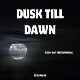 Dusk Till Dawn (Boom Bap Instrumental)