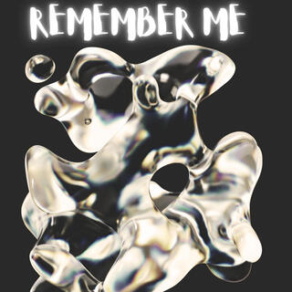 Remember Me