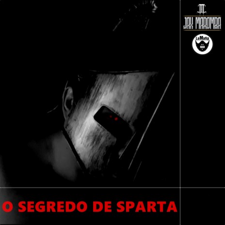 O Segredo de Sparta | Boomplay Music