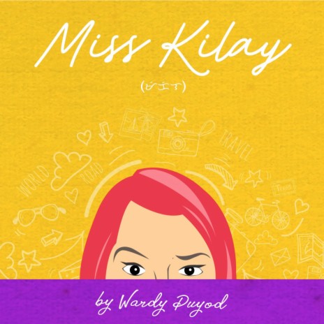 Miss Kilay | Boomplay Music