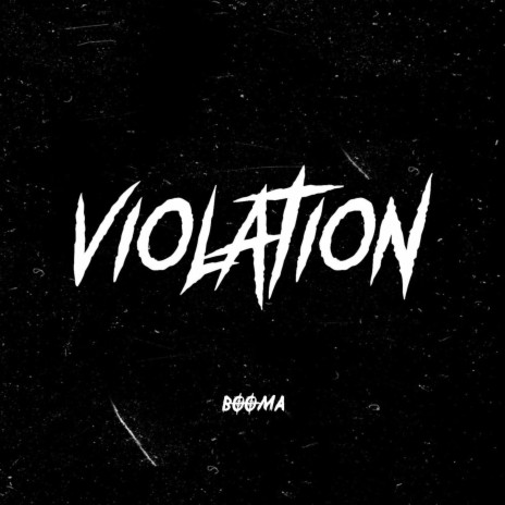 VIOLATION | Boomplay Music