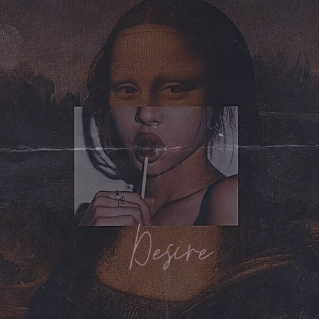 Desire | Boomplay Music