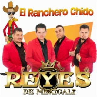 El Ranchero Chido