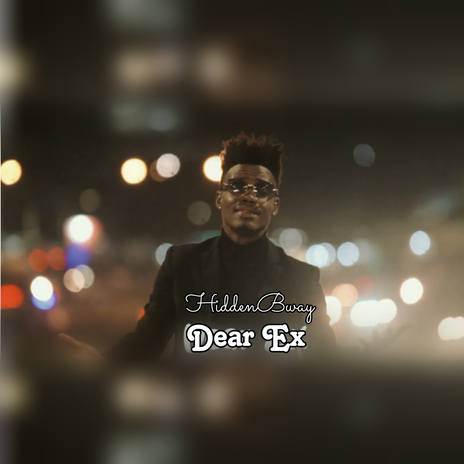 Dear Ex | Boomplay Music