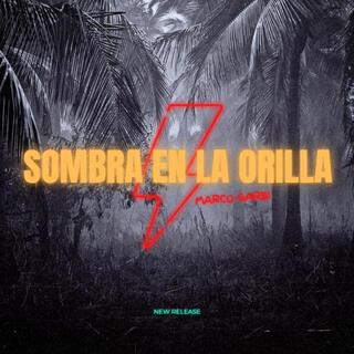 Sombra en la Orilla