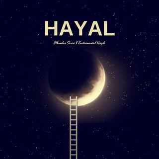 Hayal (İlhamlar Serisi 5) Enstrümantal Müzik