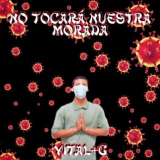 No Tocará Nuestra Morada