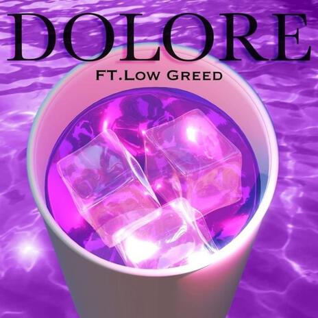 DOLORE ft. FleeCeeOFFICIAL | Boomplay Music