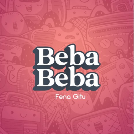Beba | Boomplay Music