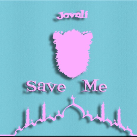 Save Me | Boomplay Music