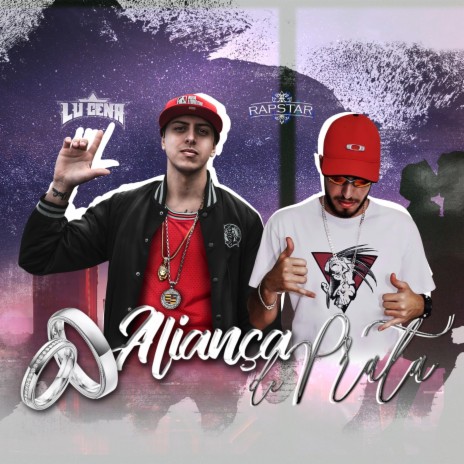 Aliança de prata (feat. Rapstar) | Boomplay Music