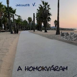 A homokváram ft. Sandra V. lyrics | Boomplay Music