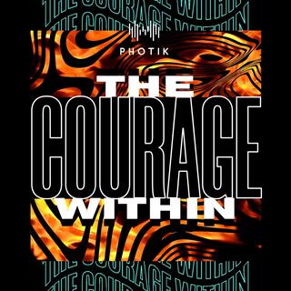 The Courage Within