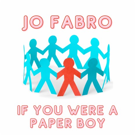 If You Were a Paper Boy