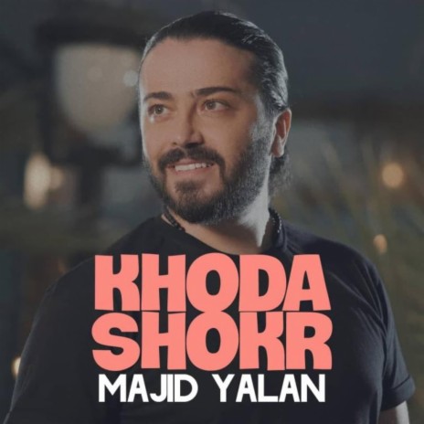 Khoda Shokr | Boomplay Music