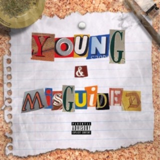 Young & Misguided