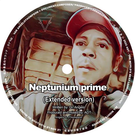 Neptunium prime (Extended Version)