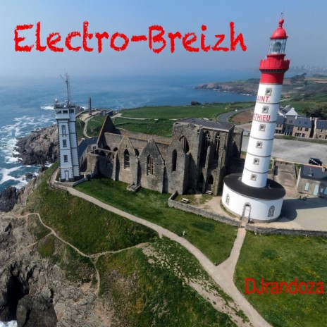 Electro-Breizh | Boomplay Music