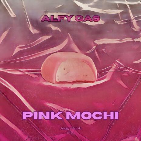 Pink mochi | Boomplay Music